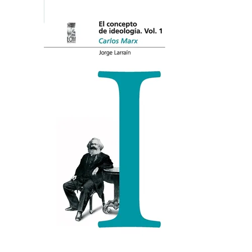 El concepto de ideología Vol 1