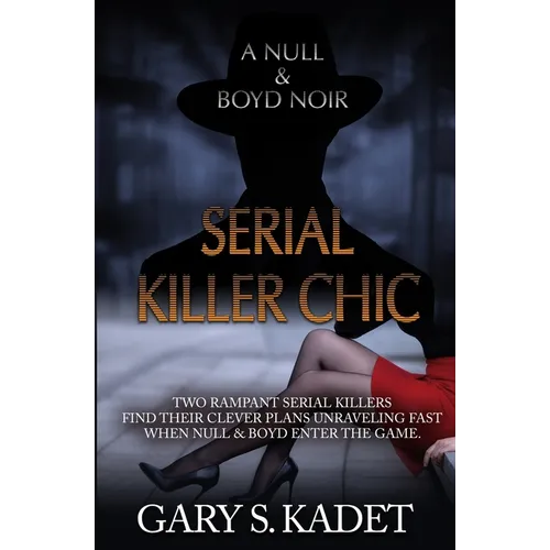 Serial Killer Chic