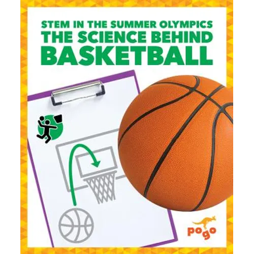 The Science Behind Basketball