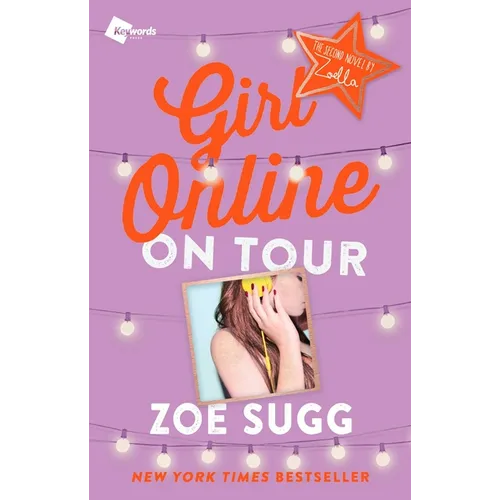 Girl Online: On Tour: The Second Novel by Zoellavolume 2