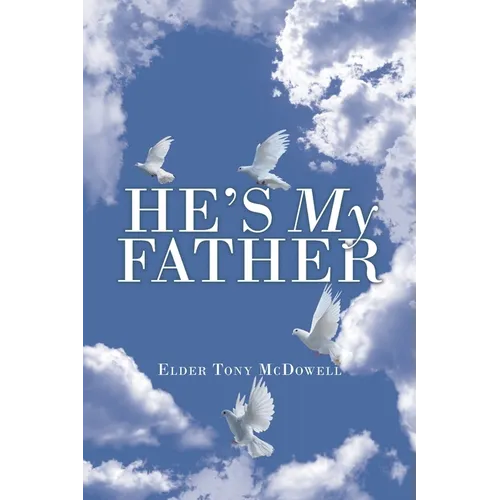 He's My Father