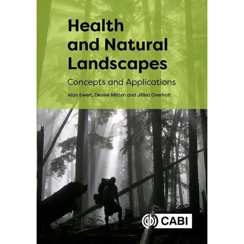 Health and Natural Landscapes: Concepts and Applications