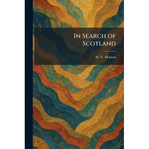 In Search of Scotland