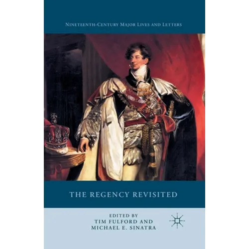 The Regency Revisited