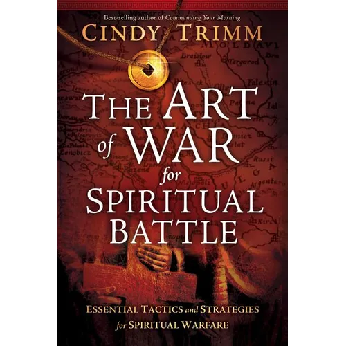 The Art of War for Spiritual Battle