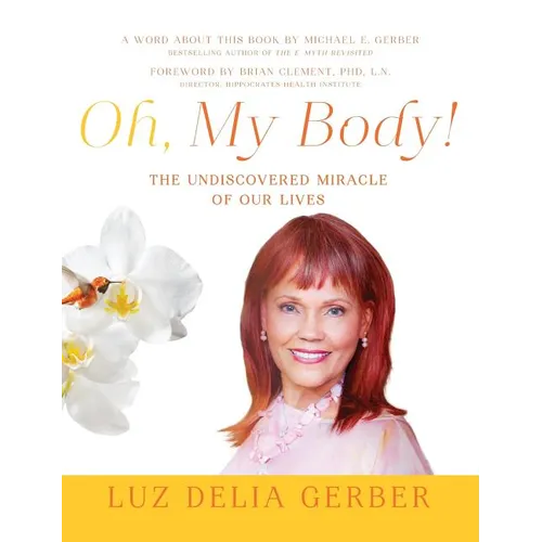 Oh, My Body!
