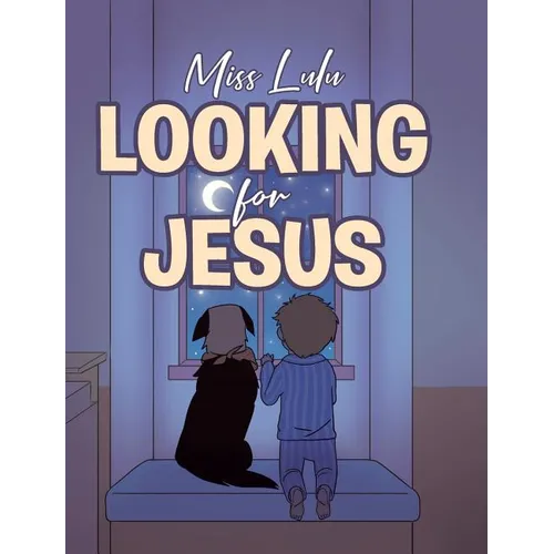 Looking For Jesus
