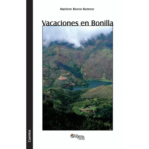 Vacaciones En Bonilla