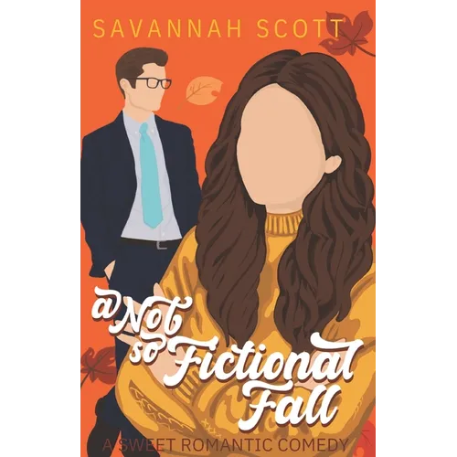 A Not So Fictional Fall: Special Edition Paperback