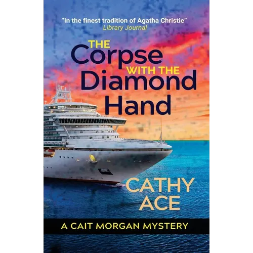 The Corpse with the Diamond Hand: 2nd Edition
