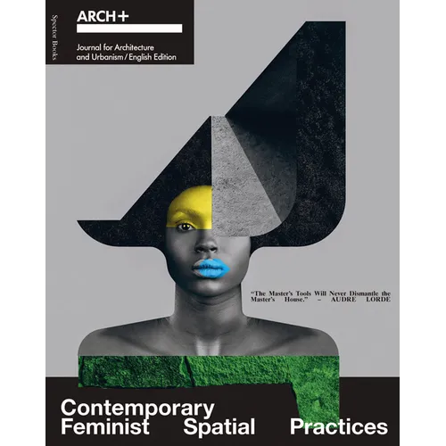 Contemporary Feminist Spatial Practices