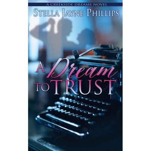 A Dream to Trust - Paperback