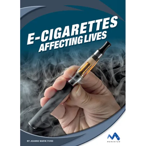 E-Cigarettes: Affecting Lives