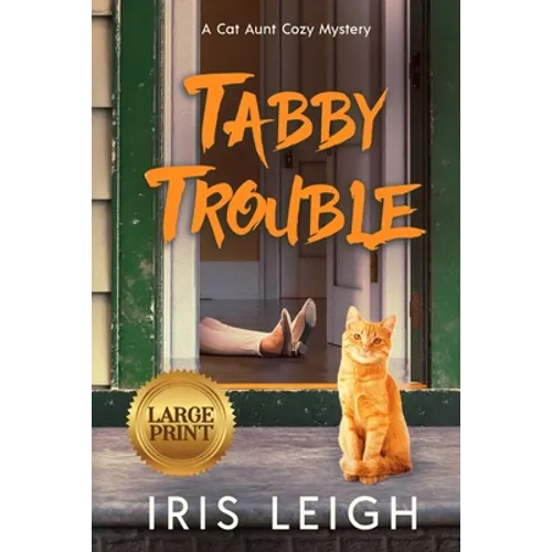 Tabby Trouble