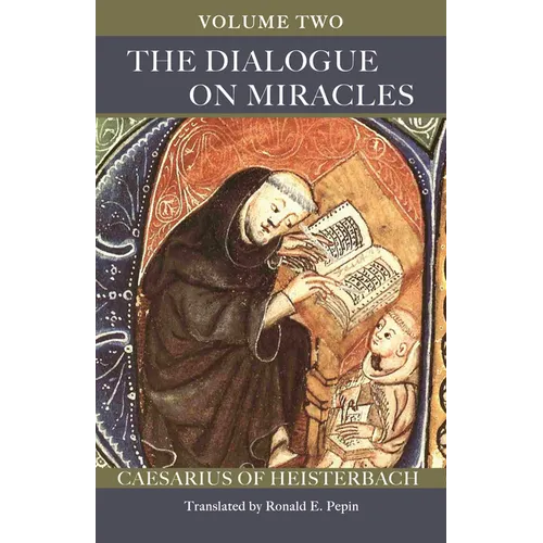 The Dialogue on Miracles: Volume 2 Volume 90