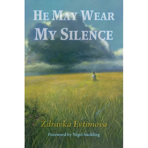 He May Wear My Silence