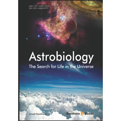 Astrobiology, the Search for Life in the Universe