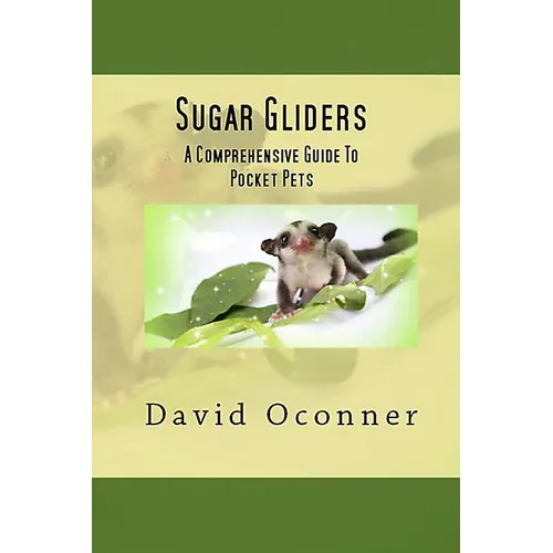 Sugar Gliders - Paperback