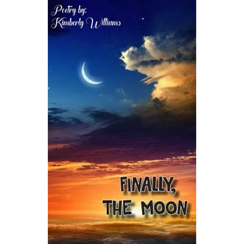 Finally, the Moon
