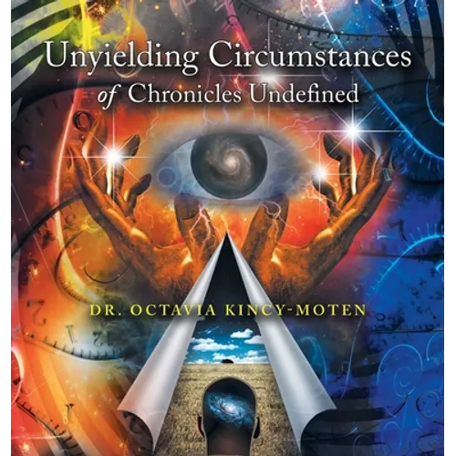 Unyielding Circumstances of Chronicles Undefined