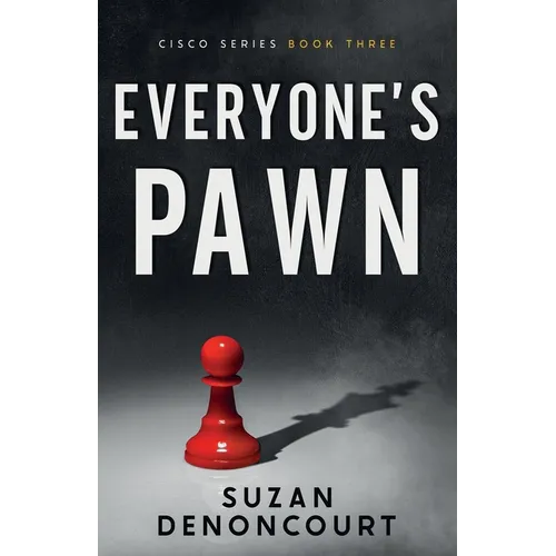 Everyone's Pawn