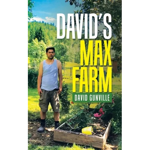 David's Max Farm