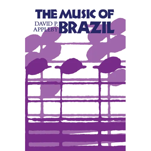The Music of Brazil