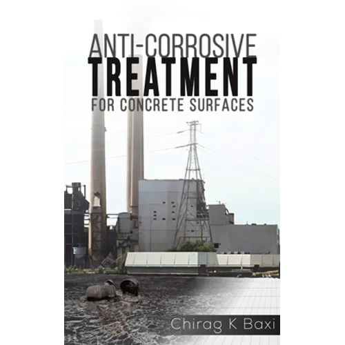 Anti-Corrosive Treatment for Concrete Surfaces