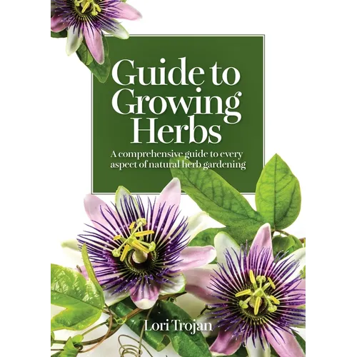 Guide to Growing Herbs