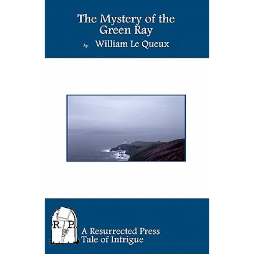 The Mystery of the Green Ray