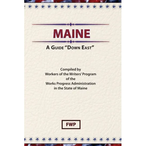 Maine: A Guide 'Down East'