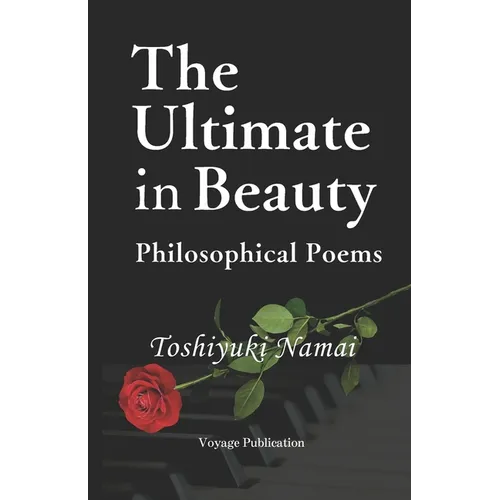 The Ultimate in Beauty: Philosophical Poems