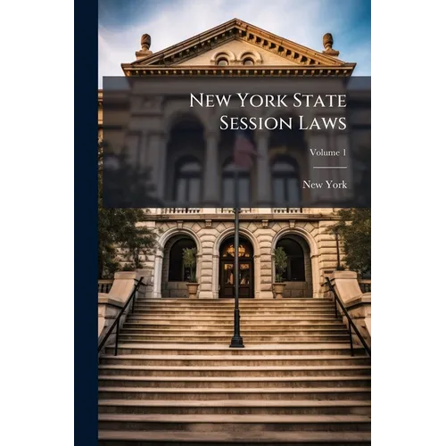 New York State Session Laws; Volume 1