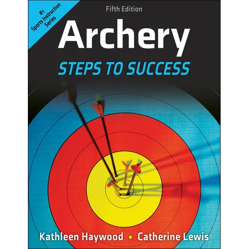 Archery: Steps to Success