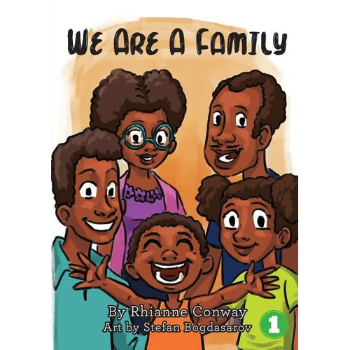 We Are A Family