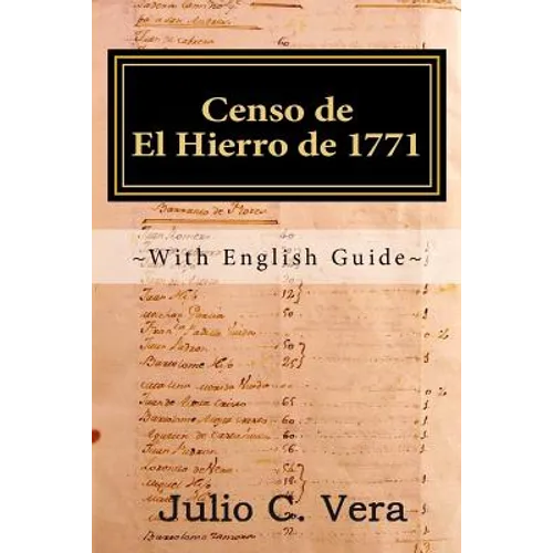 Censo de El Hierro de 1771: With English Guide