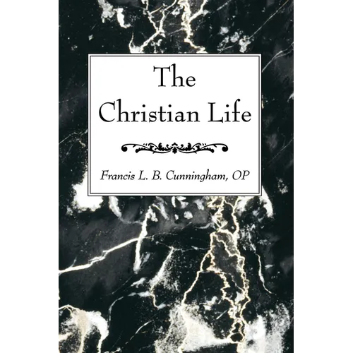 The Christian Life
