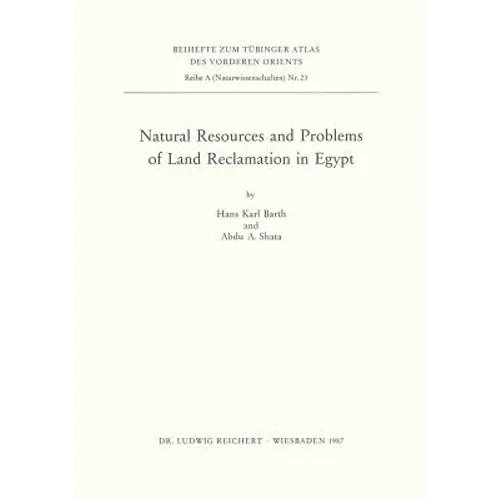 Natural Resources and Problems of the Land Reclamation in Egypt