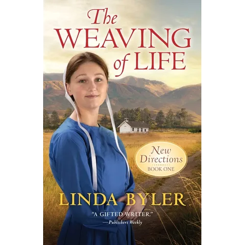 The Weaving of Life: New Directions Book One