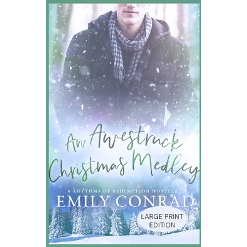 An Awestruck Christmas Medley: A Contemporary Christian Romance Novella
