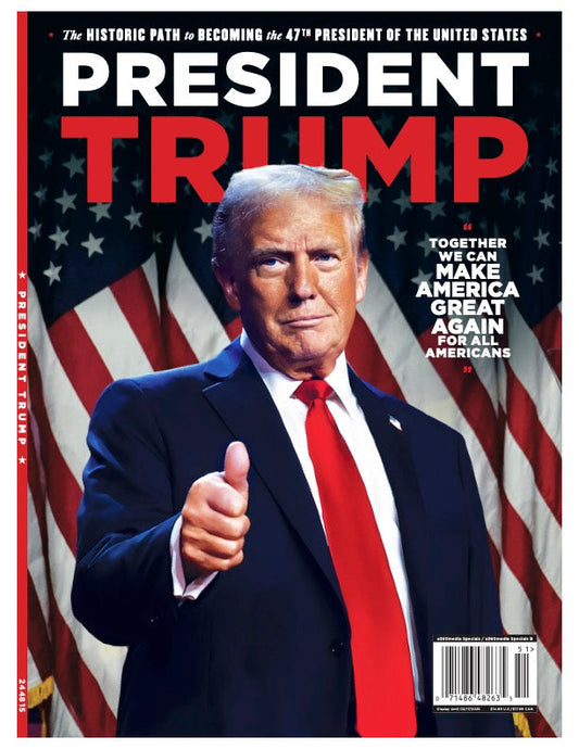 President Trump 47th President Commemorative - The Historic Path To 2024 Election Victory