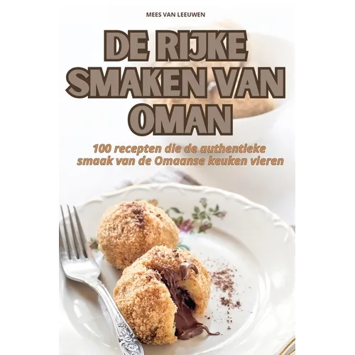 de Rijke Smaken Van Oman