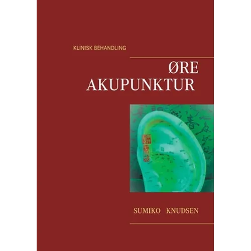 Øreakupunktur Klinisk Behandling