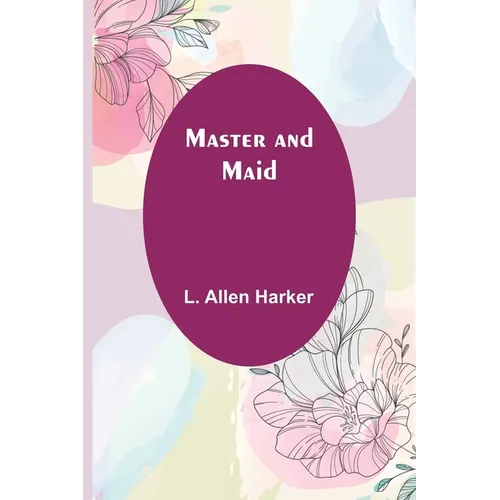 Master and Maid