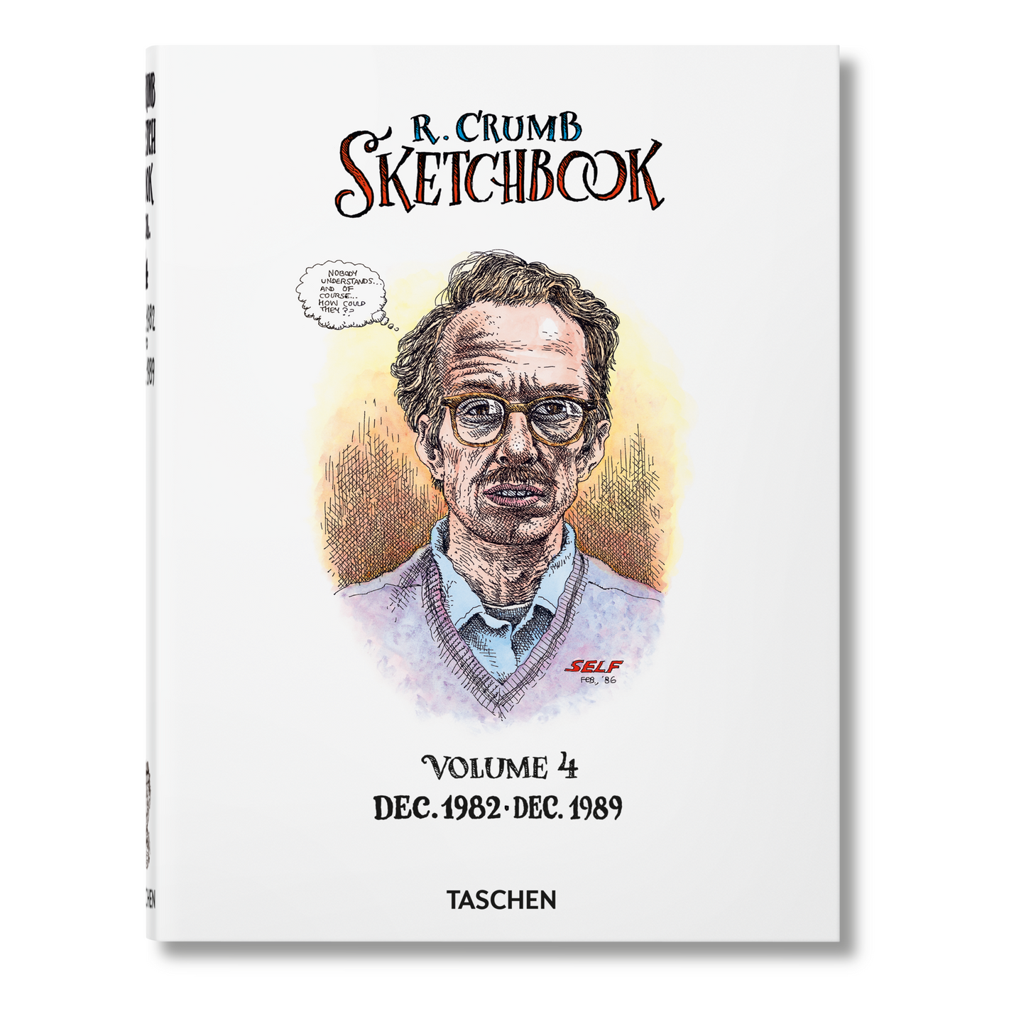 Robert Crumb. Sketchbook Vol. 4. 1982–1989 (English) Book