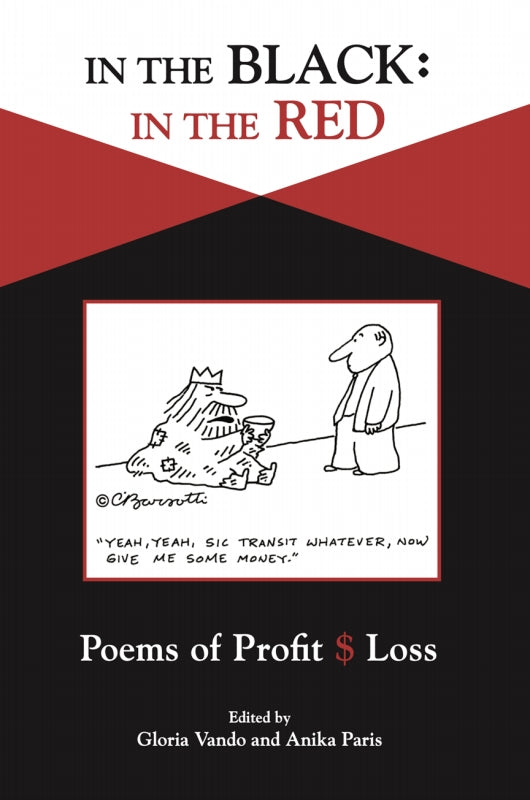 In the Black: In the Red: Poems of Profit $ Loss Book
