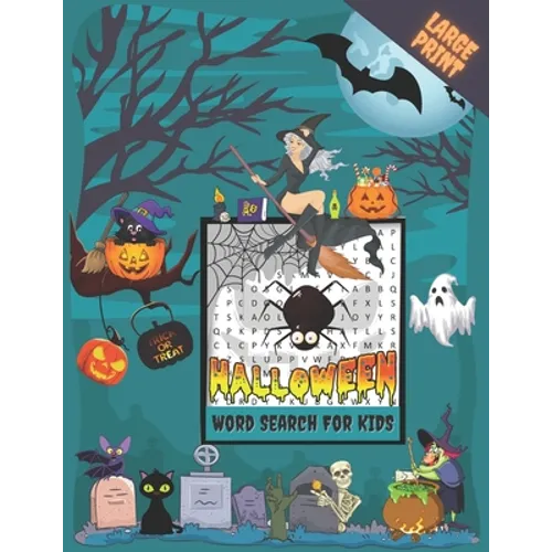 halloween word search for Kids: Large Print Halloween Word Search Puzzle Activity Book for Kids AGES 4-8 with Solutions, Perfect for Giving A Spooky H
