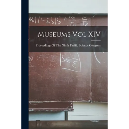 Museums Vol XIV