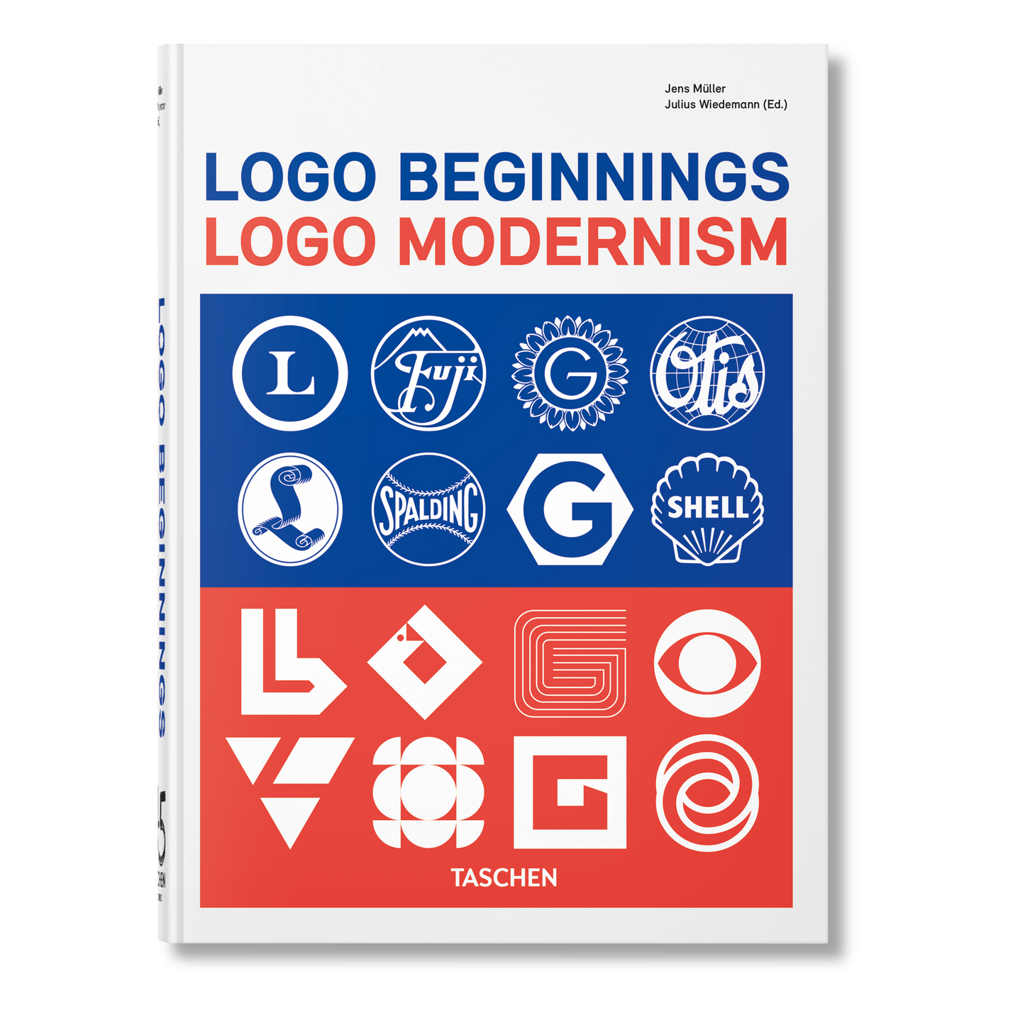 Logo Beginnings. Logo Modernism. 45th Ed. (German, French, English) Book