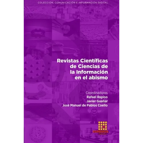Revistas Científicas de Ciencias de la Información en el abismo